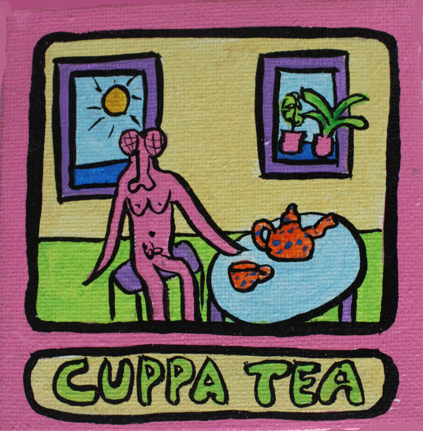 "Cuppa tea" 2020 Acrylic on canvas